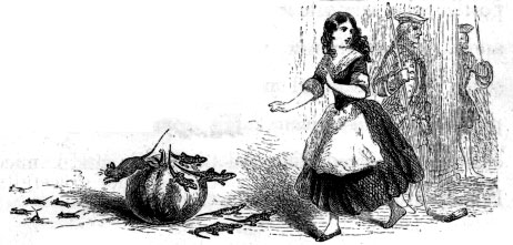 Her Gorgeous Apparel is Changed
Into the Dress of a Cinder-wench, and Her Splendid Equipage Into a
Pumpkin, Rats, Mice and Lizards