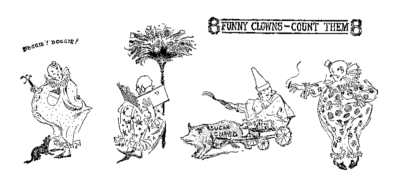 8 Funny Clowns—count them 8 (left)