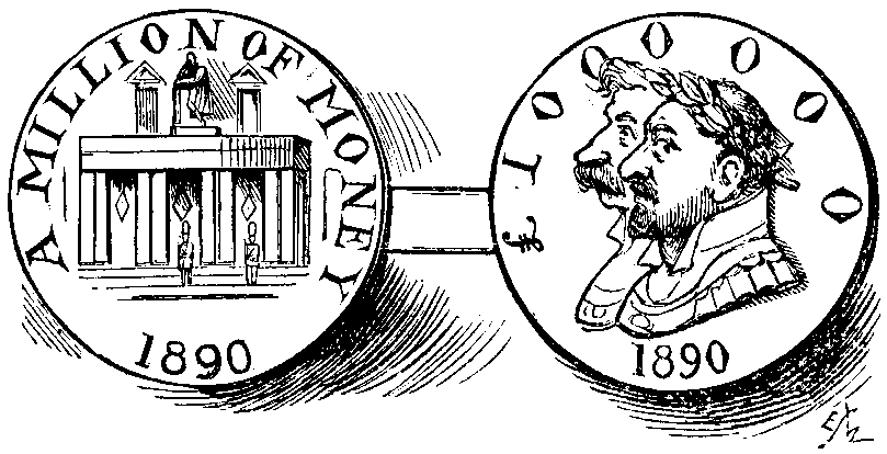 Medal inscribed 'A Million of Money.'