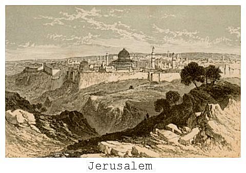 Frontispiece:—JERUSALEM.