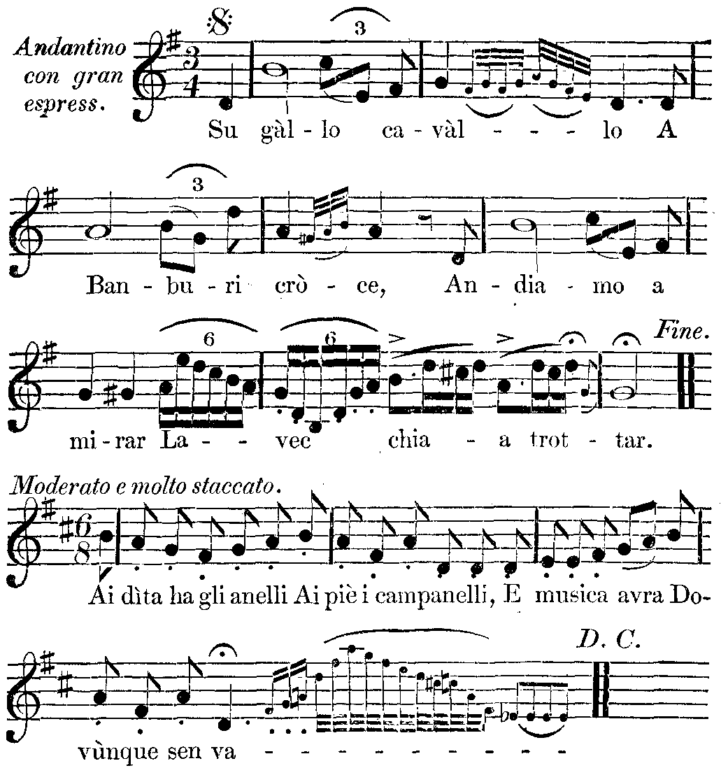 Several lines of music, with many trills and fancy notes. The text reads:Su gàl - lo ca - vàl - - - lo A / Ban - bu - ri crò - ce, An - dia - mo a / mi-rar La - - vec chia - a trot - tar. / Ai dìta ha gli anelli Ai piè i campanelli, E musica avra Do- / vùnque sen va - - - - - - - -