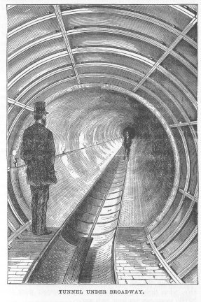 TUNNEL UNDER BROADWAY.
