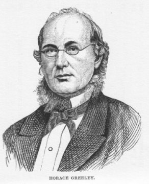 HORACE GREELEY.