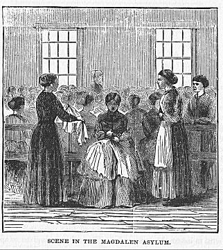 SCENE IN THE MAGDALEN ASYLUM.