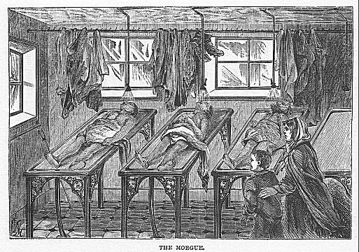 THE MORGUE.