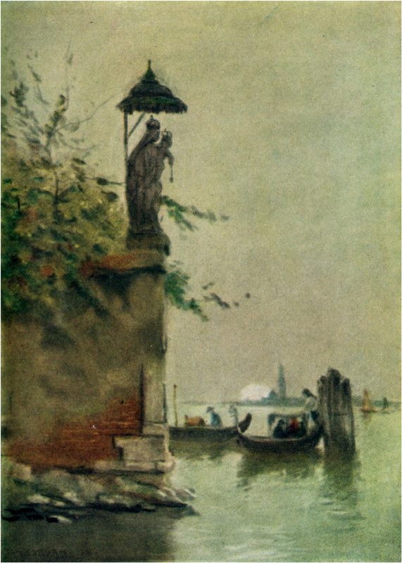 Where the loveliest of all the parasol Madonnas keeps guard over the still lagoon