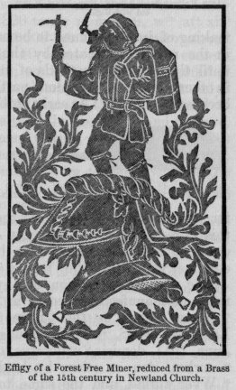 Effigy of a Forest Free Miner