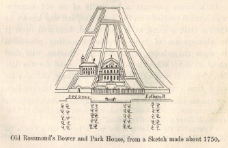 Old Rosamond’s Bower and Park House, from a Sketch made
about 1750