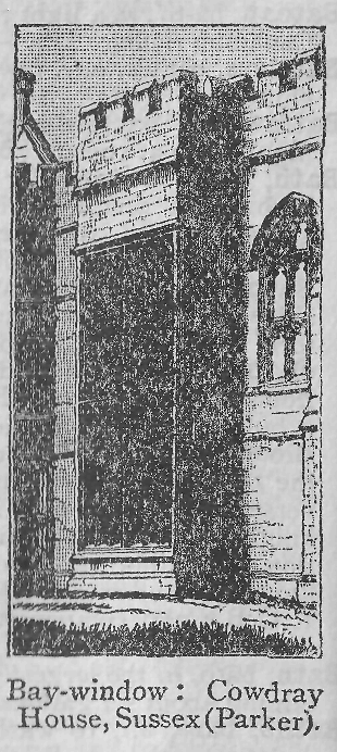 Bay-window: Cowdray House, Sussex (Parker).