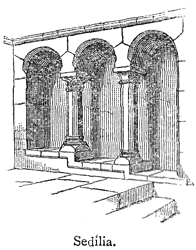 Sedilia.