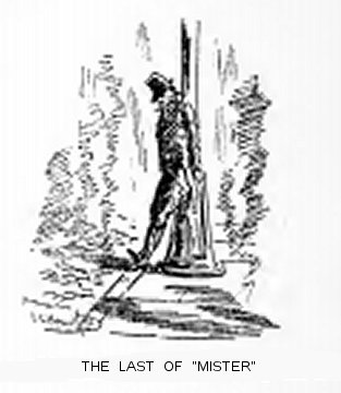 The Last of “Mister”