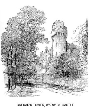 Cæsar’s Tower, Warwick Castle