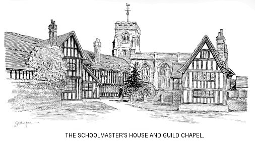 The Schoolmaster’s House and Guild Chapel