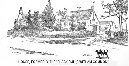 House, formerly the “Black Bull,” Witham Common