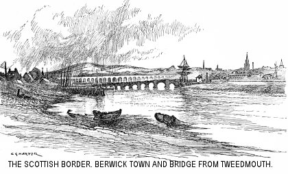 The Scottish Border: Berwick Town and Bridge from Tweedmouth