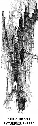 “Squalor and Picturesqueness”