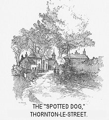The “Spotted Dog,” Thornton-le-Street